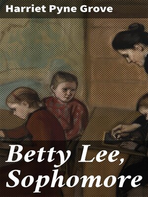 cover image of Betty Lee, Sophomore